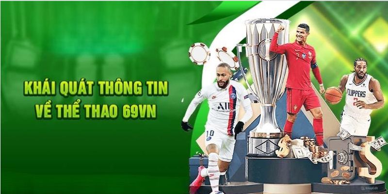 Tổng quát chung về thể thao 69VN