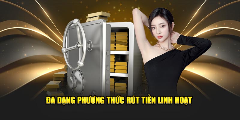 Phương thức rút tiền 69vn linh hoạt